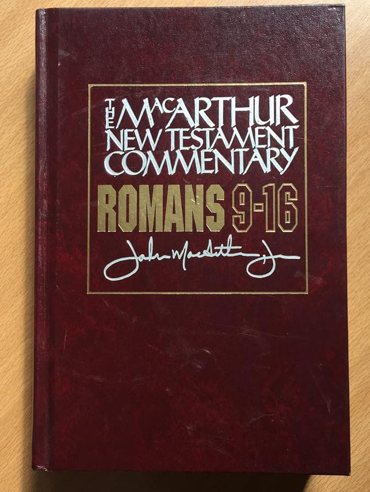 Romans 9-16 MacArthur New Testament Commentary (Volume 16) (MacArthur New Testament Commentary Series) cover image