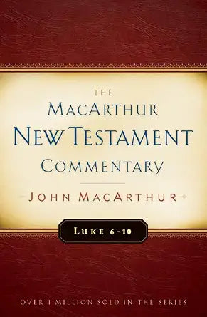 Luke 6-10 MacArthur New Testament Commentary (Volume 8) cover image