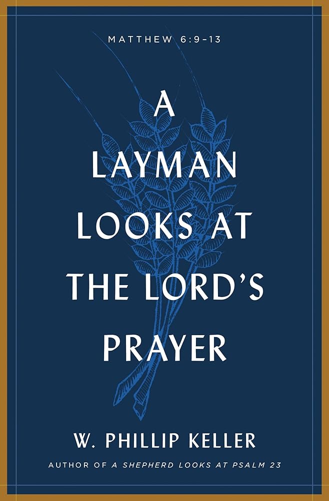 A Layman Looks at the Lord's Prayer cover image