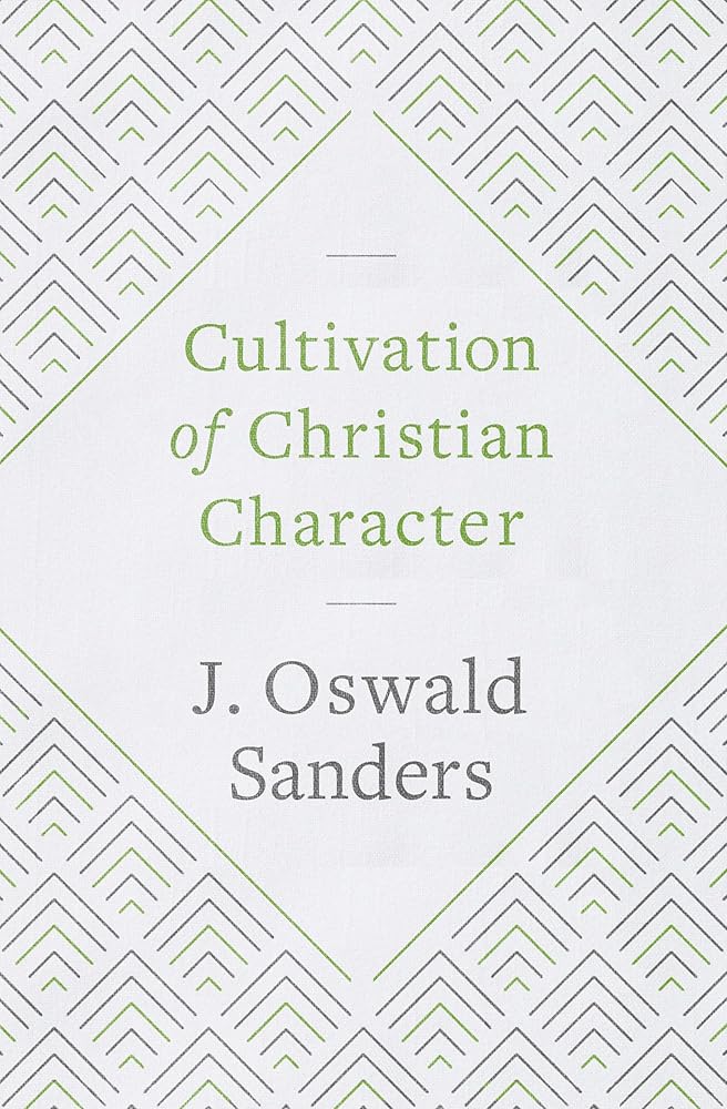 Cultivation of Christian Character cover image