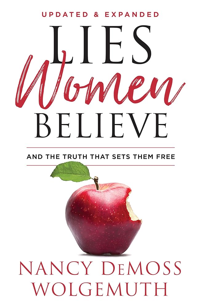 Lies Women Believe: And the Truth that Sets Them Free cover image