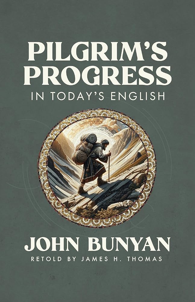 Pilgrim's Progress in Today's English cover image
