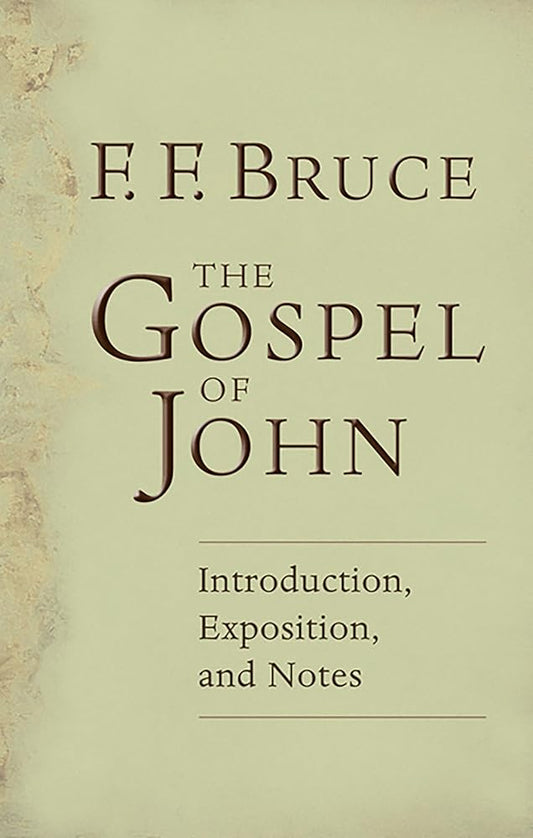The Gospel of John: Introduction, Exposition, Notes cover image