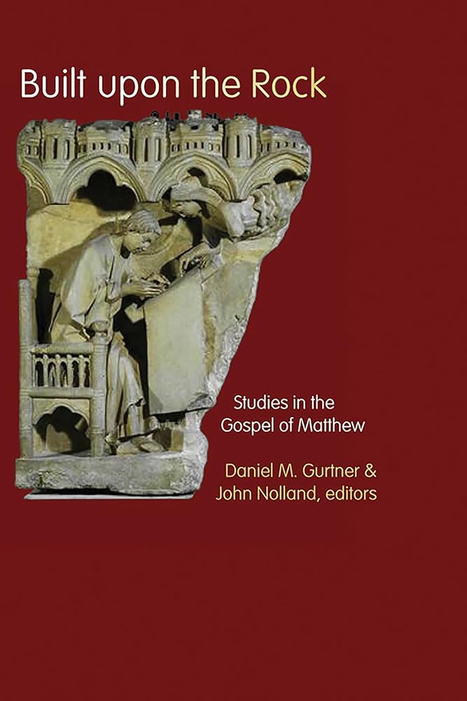 Built upon the Rock: Studies in the Gospel of Matthew cover image