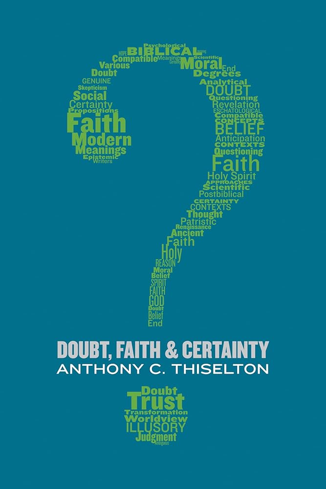 Doubt, faith, and Certainty cover image