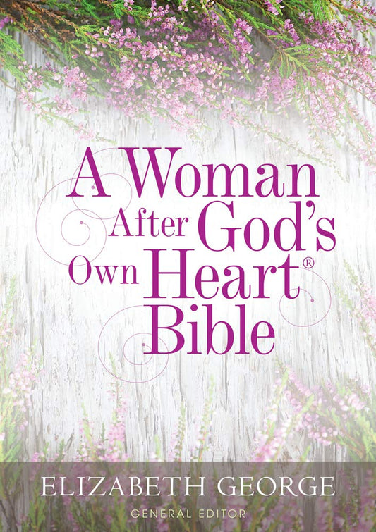 A Woman After God's Own Heart Bible cover image