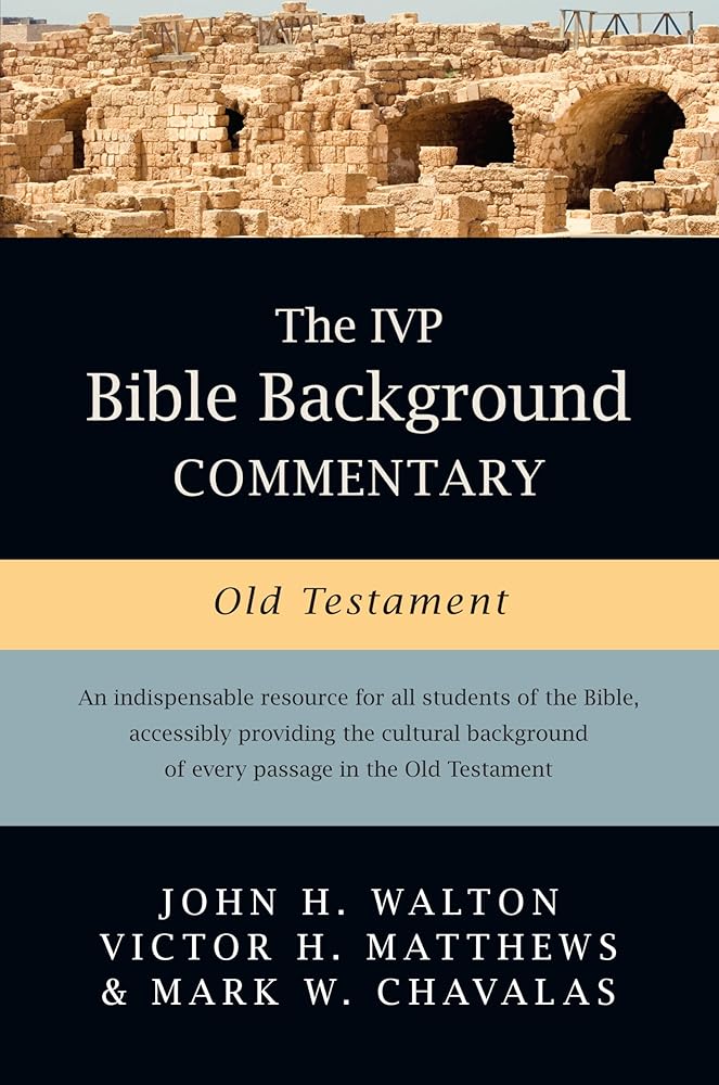 The IVP Bible Background Commentary: Old Testament (IVP Bible Background Commentary Set) cover image