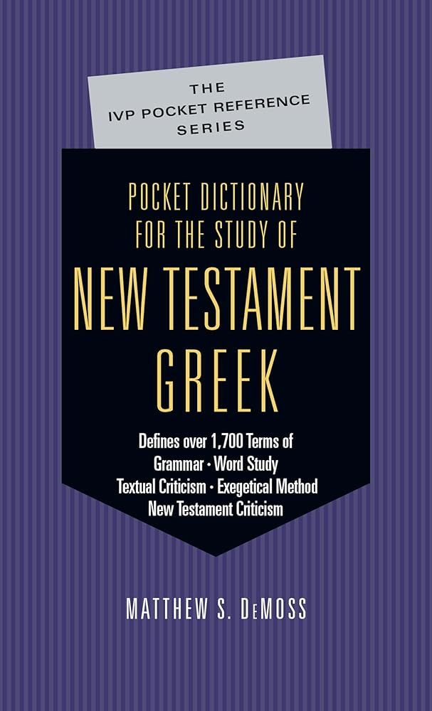 Pocket Dictionary for the Study of New Testament Greek (The IVP Pocket Reference Series) cover image