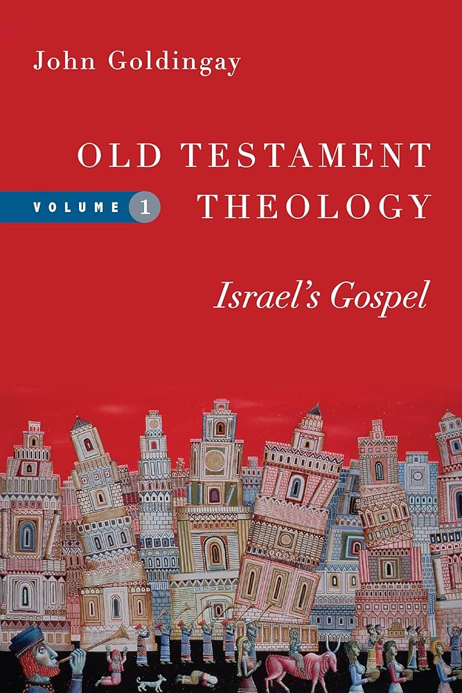 Old Testament Theology: Israel's Gospel (Volume 1) (Old Testament Theology Series) cover image