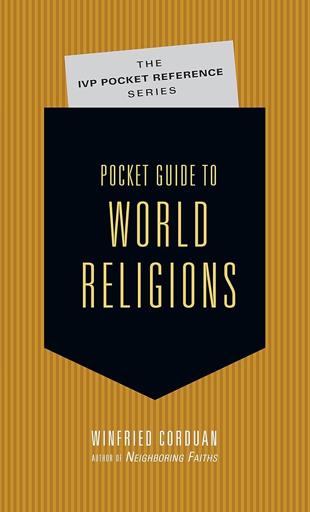 Pocket Guide to World Religions (The IVP Pocket Reference Series) cover image
