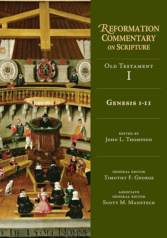 Genesis 1-11: Old Testament Volume 1 (OT Volume 1) (Reformation Commentary on Scripture) cover image