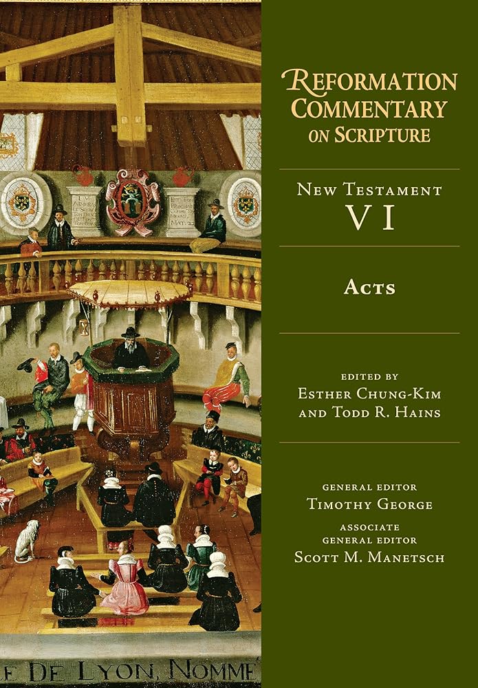 Acts: New Testament Volume 6 (NT Volume 6) (Reformation Commentary on Scripture) cover image