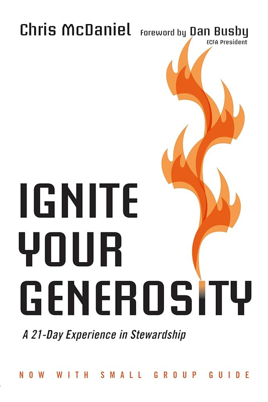 Ignite Your Generosity: A 21-Day Experience in Stewardship cover image