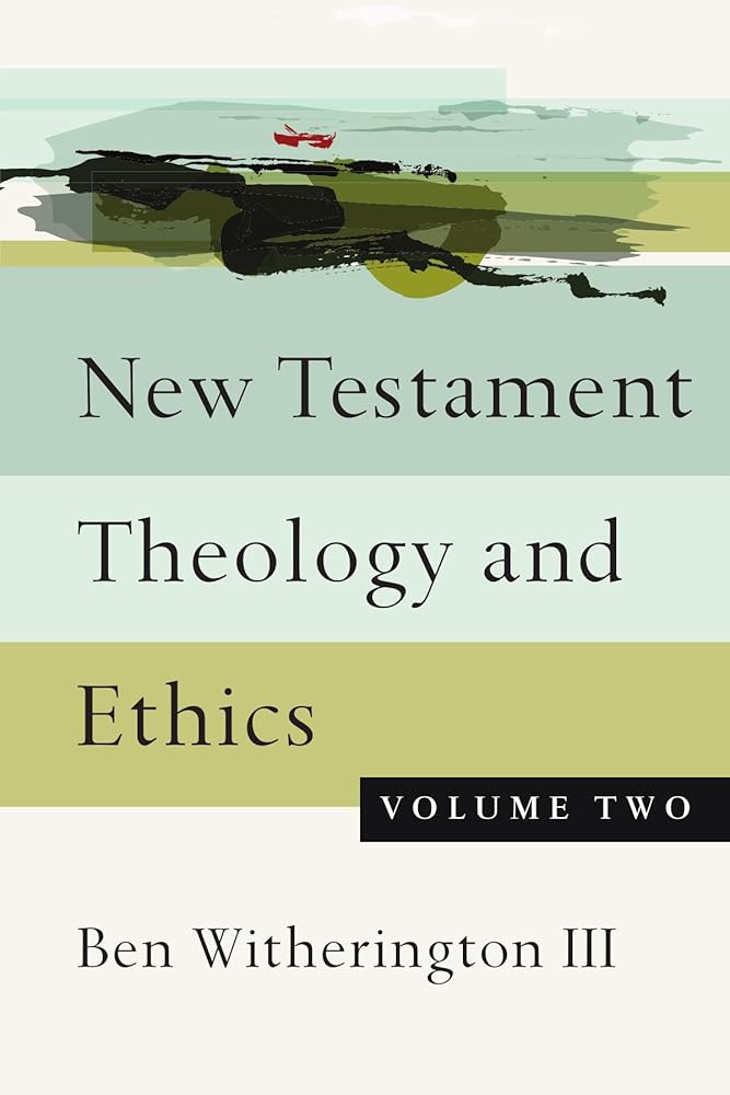 New Testament Theology and Ethics (Volume 2) cover image