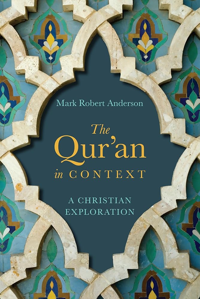 The Qur'an in Context: A Christian Exploration cover image