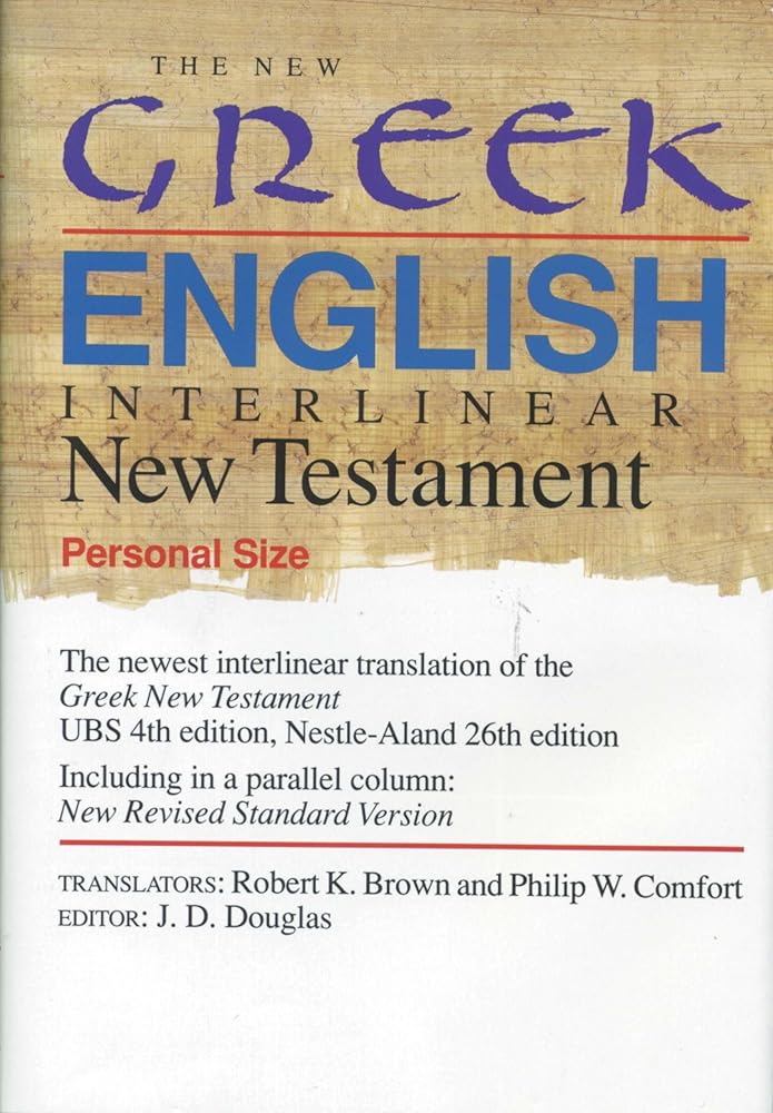 The New Greek-English Interlinear New Testament (Personal Size) cover image