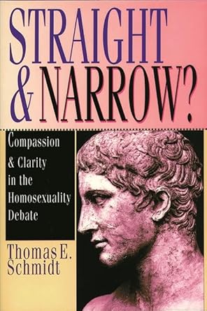 Straight & narrow?: Compassion And Clarity In The Homosexuality Debate cover image