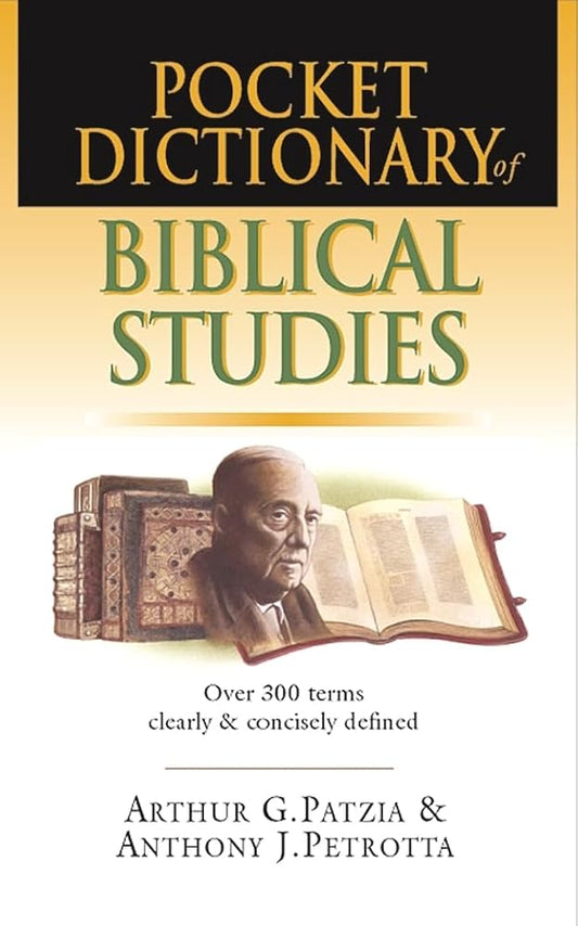 Pocket dictionary of Biblical studies (The IVP Pocket Reference Series) cover image