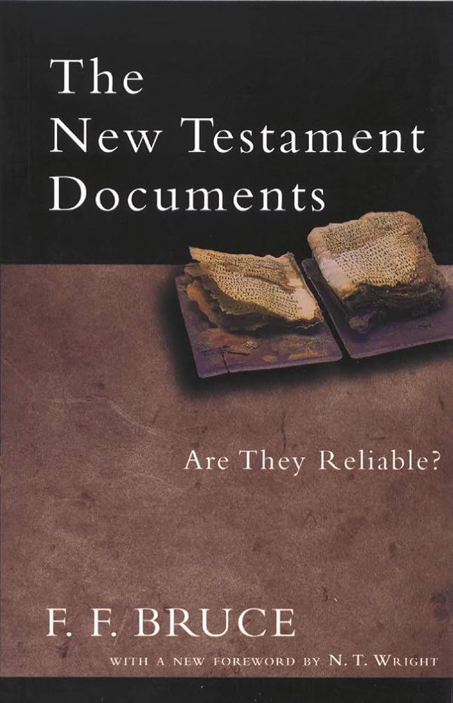The New Testament Documents : Are They Reliable? cover image