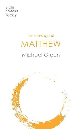 TBST: the Message of Matthew (The Bible Speaks Today) cover image
