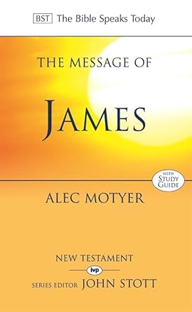 The Message of James (The Bible Speaks Today New Testament) cover image