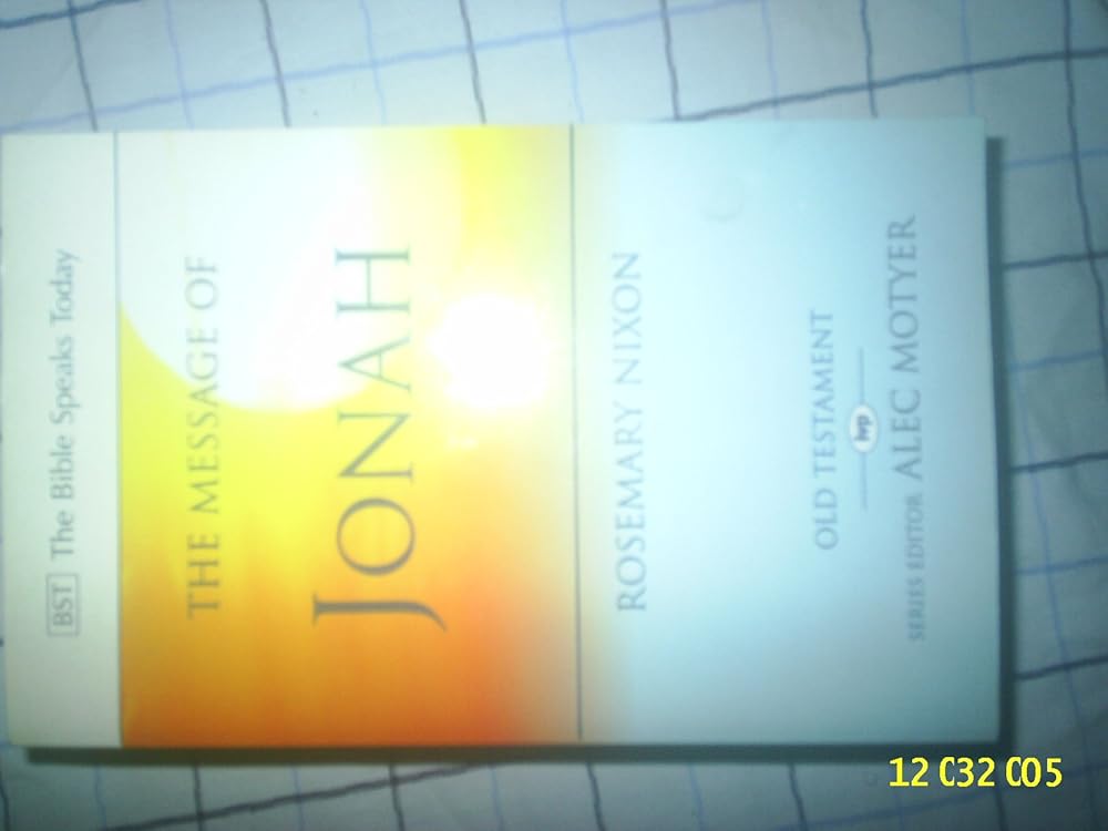 The Message of Jonah (The Bible Speaks Today Old Testament) cover image