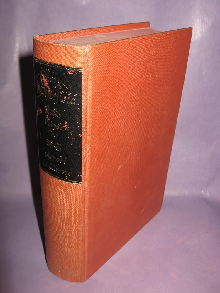George Whitefield: The Life and Times of the Great Evangelist of the Eighteenth-Century Revival - Volume I cover image