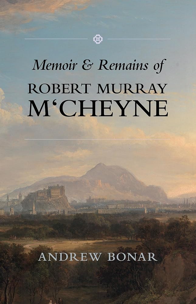 Memoir and Remains of R.M. M'Cheyne cover image