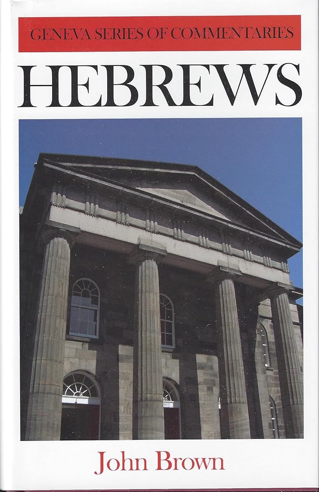 Hebrews (Geneva Series of Commentaries) cover image