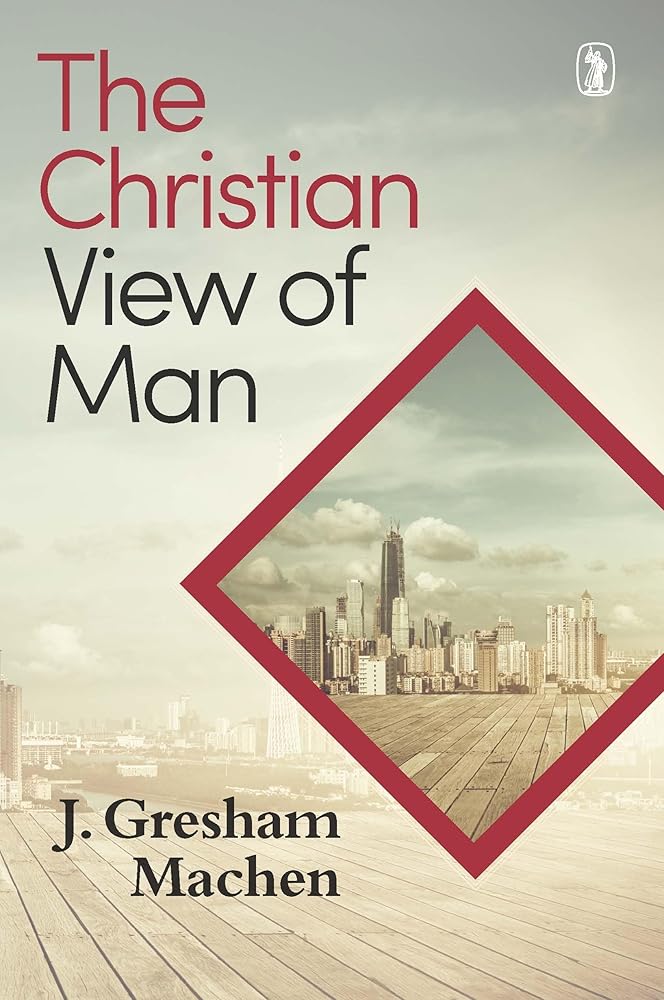 The Christian View of Man cover image