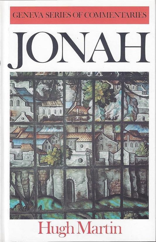 A Commentary on Jonah (Geneva Series of Commentaries) cover image