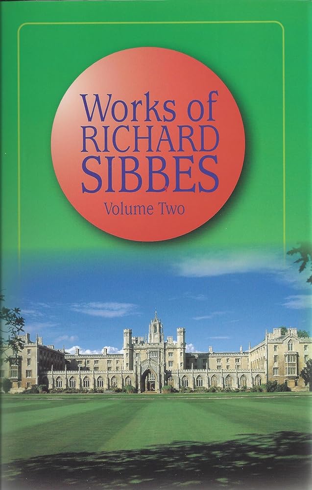 Works of Richard Sibbes ( Volume Two) cover image