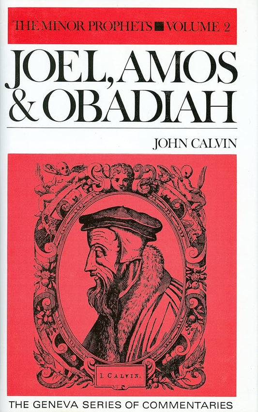 Joel, Amos & Obadiah (Geniva Series of Commentaries) cover image