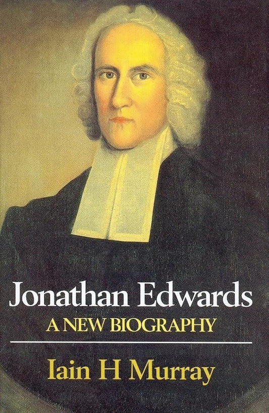 Jonathan Edwards: A New Biography cover image
