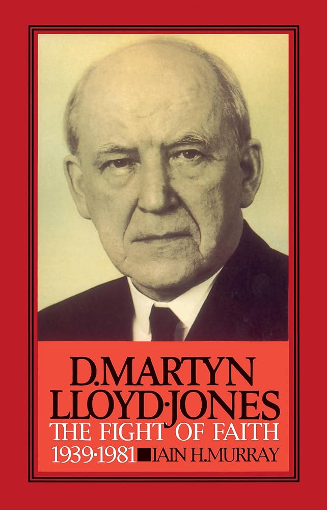 D. Martyn Lloyd-Jones: The Fight of Faith cover image