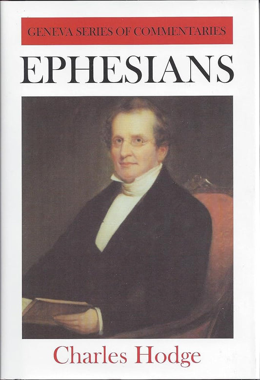 Ephesians (Geneva Series of Commentaries) cover image