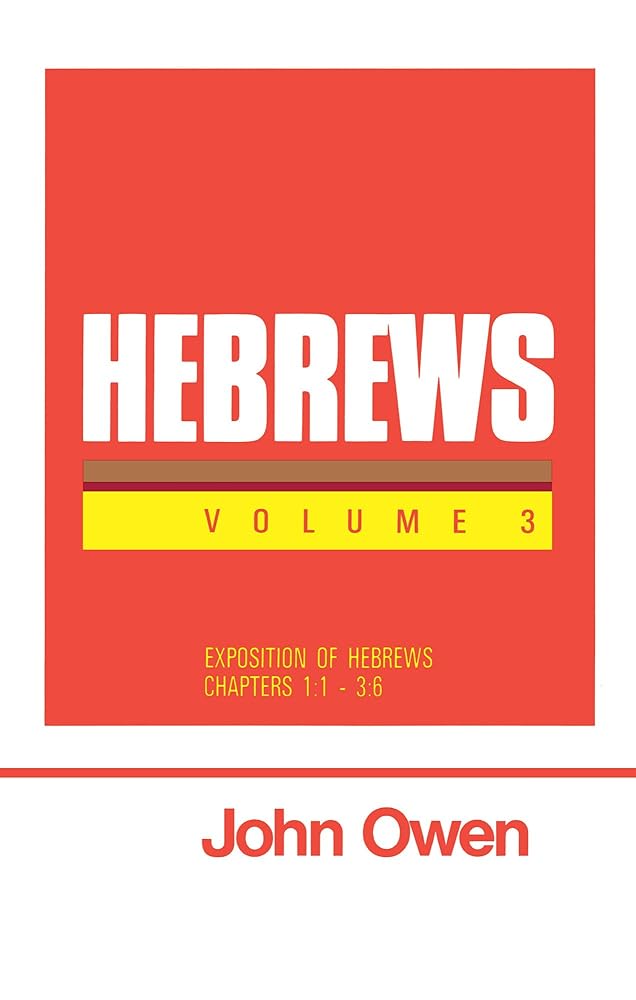 Hebrews, Volume 3 (Works of John Owen, Volume 19) cover image