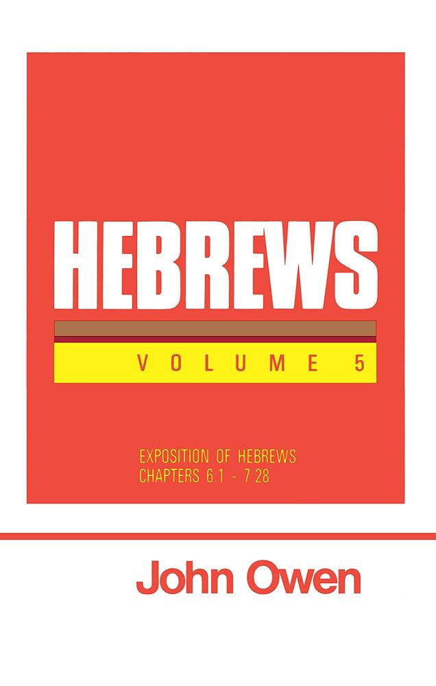 Hebrews, Vol. 5 (Works of John Owen, Vol. 21) cover image