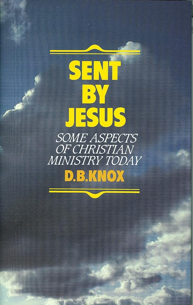 Sent by Jesus - Some Aspects of Christian Ministry Today cover image