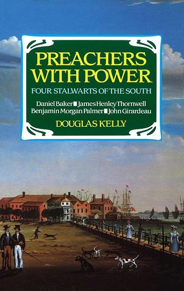 Preachers with Power: Four Stalwarts of the South cover image