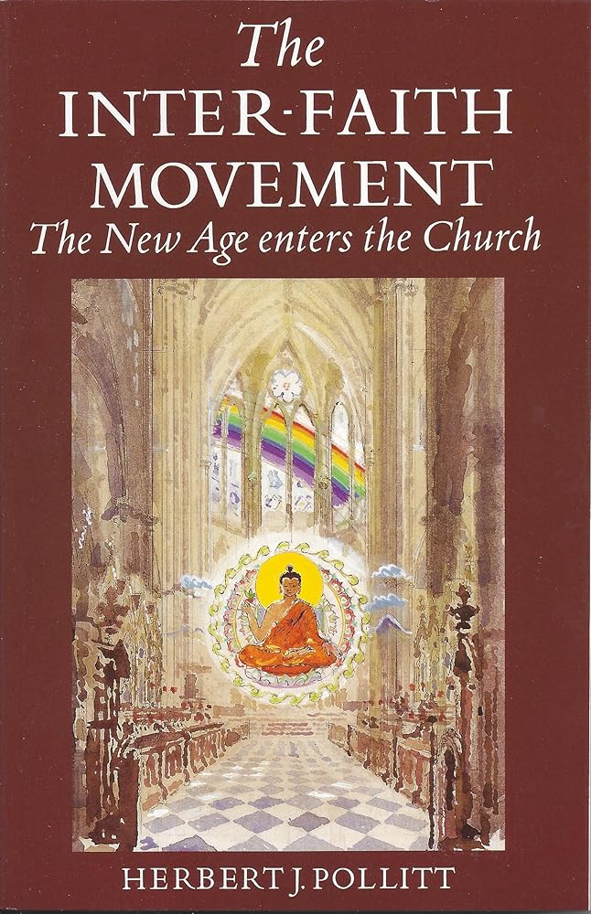 Inter-Faith Movement: The New Age Enters the Church cover image