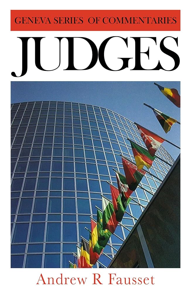 Judges: A Critical and Expository Commentary (Geneva Series Commentary) cover image