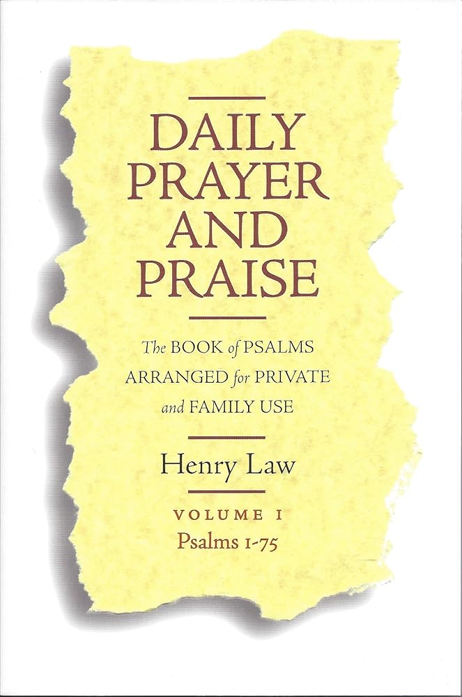 Daily Prayer and Praise: Psalms 1-75: The Book of Psalms Arranged for Private and Family Use cover image