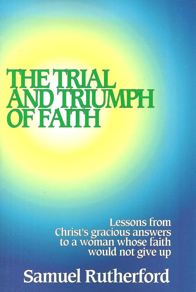 Trial and Triumph of Faith cover image