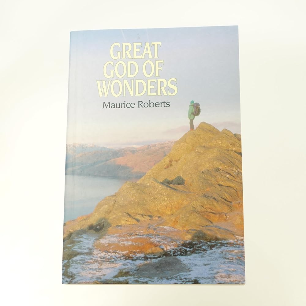 Great God of Wonders: The Life of Grace and the Hope of Glory cover image