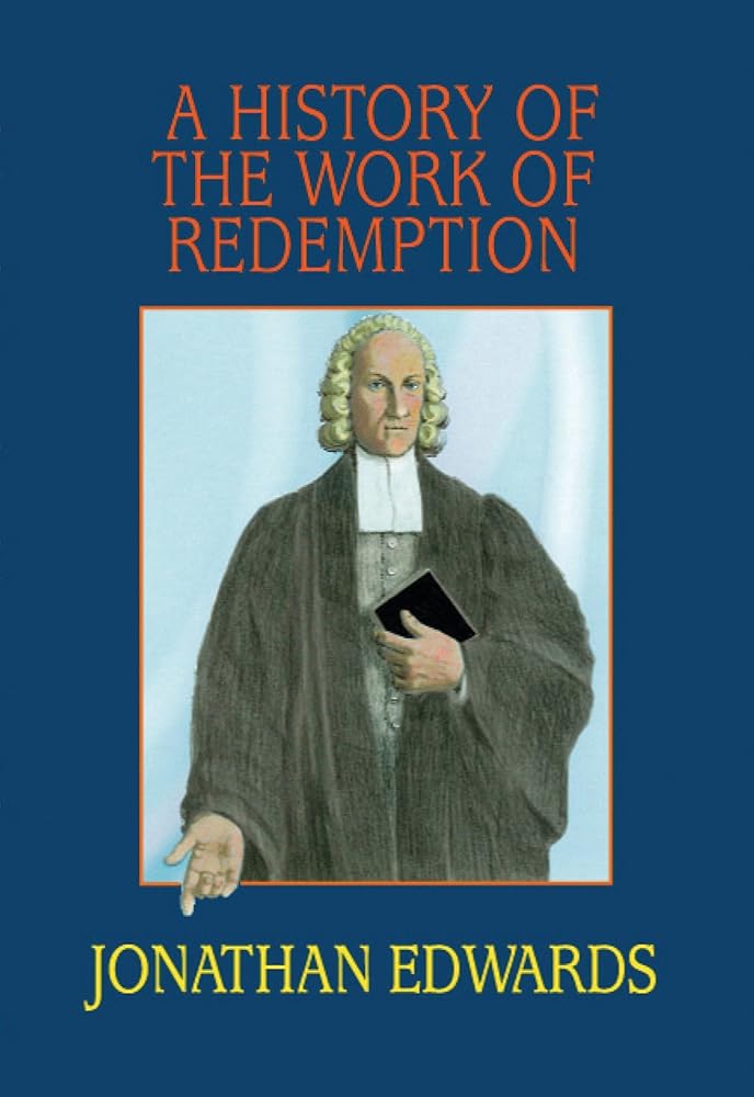 History of the Work of Redemption cover image