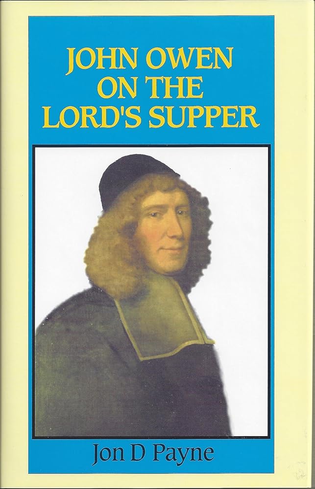 John Owen on the Lord's Supper cover image