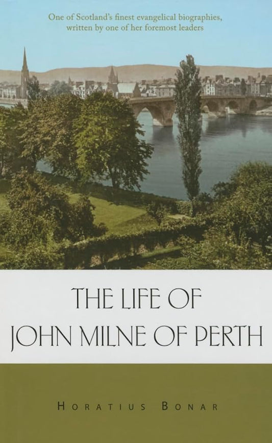 Life of John Milne of Perth cover image