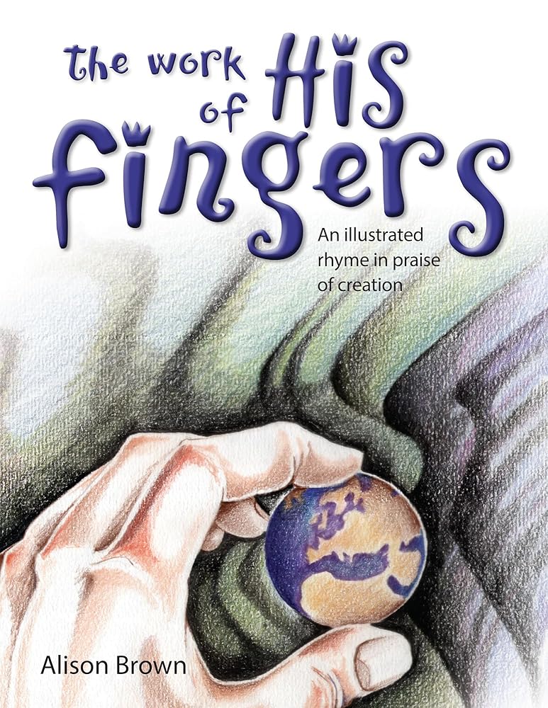 The Work of His Fingers cover image