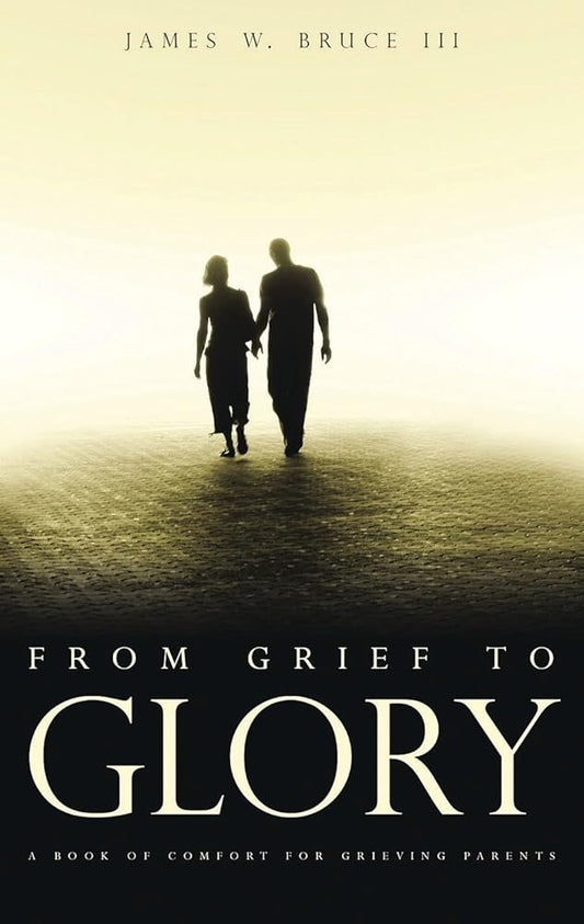 From Grief to Glory cover image